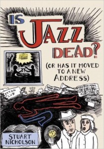Is Jazz Dead Book Cover